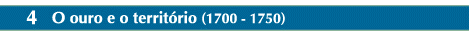 O ouro e o territ&oacute;rio